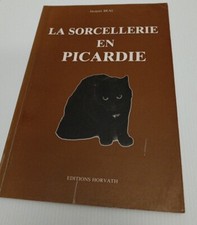 LIVRE LA SORCELLERIE EN PICARDIE JACQUES BEAL