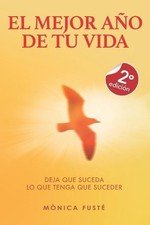 Monica Fuste El Mejor Ano de