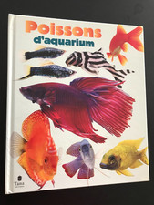 Poissons D’ Aquarium  livre GUIDE collection / Ed.Tana / G. Rogers Nick Fletcher