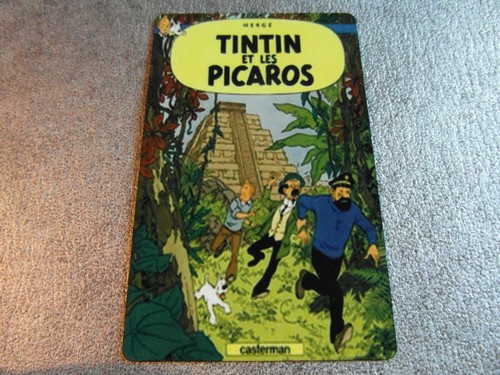 Tintin les picaros - tintin,