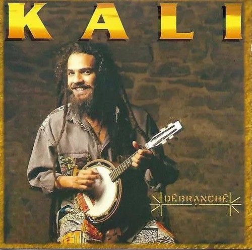 Kali débranché état - cd,