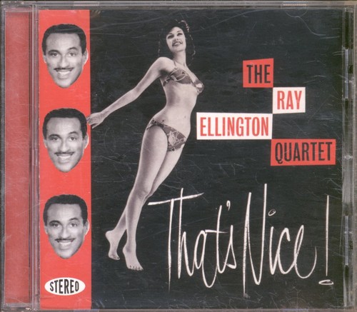 Ray ellington quatuor that - ray, that's