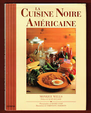 La Cuisine Noire Américaine, Recettes, Monique Wells, illustré Gastronomie Texas