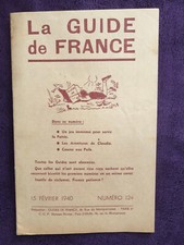 scoutisme : brochure " La guide de France " février 1940 - 2eme guerre mondiale