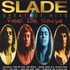 Slade (Feel the noize -