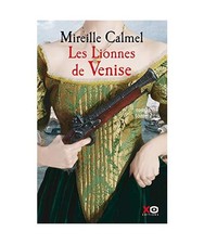 Les lionnes de Venise: roman
