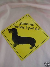 Pancarte -  J'aime les Teckels à poil dur