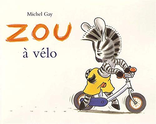 Zou vélo gay michel - zou, à