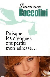 Puisque les cigognes ont perdu