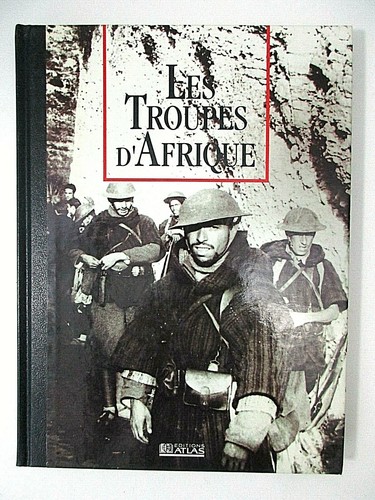 Les troupes afrique - les,