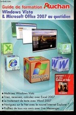 Guide de formation Auchan - Windows Vista & Microsoft Office 2007