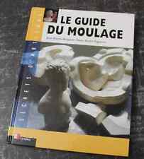 EO 2001 - Guide du MOULAGE -