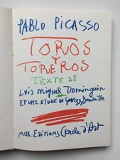 Pablo PICASSO " Toros y toreros " aux Edit° Cercle d'Art, 1962