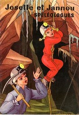 JOSETTE ET JANNOU SPELEOLOGUES