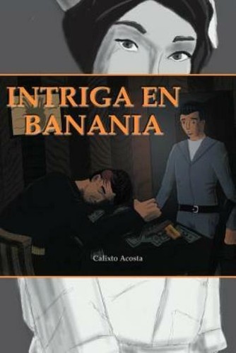 Intriga banania - intriga, en