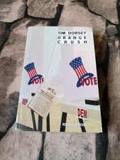 Orange crush | Tim Dorsey |