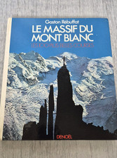 Le Massif du Mont-Blanc 100