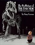 The prehistory far - far, side