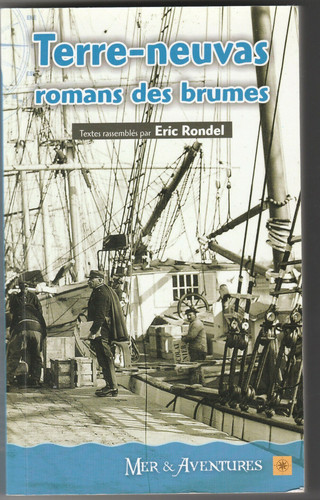 Terre neuvas romans des brumes - terre-neuvas,