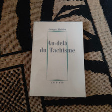 Au-delà du tachisme, Georges Mathieu, éd. Julliard, originale, 1963