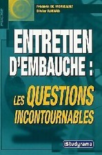 Entretien d'embauche : Les questions ... - Frédéric De Monic... - V59192