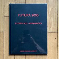 FUTURA 2000 - Livre NEUF : FUTURA 2012 - EXPANSIONS, Galerie Jérôme de Noirmont
