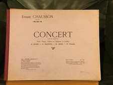 E. Chausson Concert pour piano violon quatuor partition matériel Rouart Lerolle