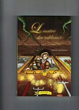 Le maître des tableaux, Menettrier patrice