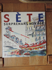 Sète surprenant voyage Elsie Herberstein ex N° 1 edt Jalan 2005 joutes nautiques