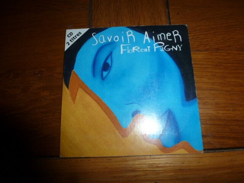 Florent pagny savoir aimer - florent,
