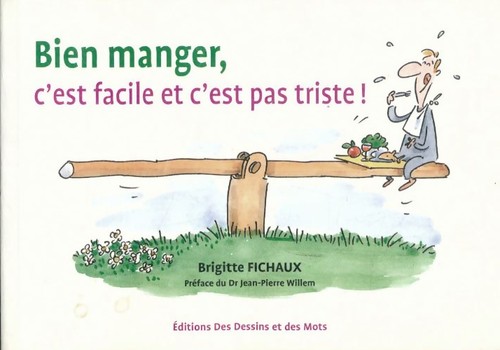Bien manger est facile et - manger,,