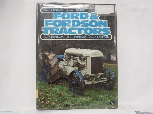 Ford and fordson tractors - fordson,