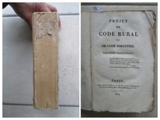 ARDANT : PROJET DE CODE RURAL ET DE CODE FORESTIER, 1819.