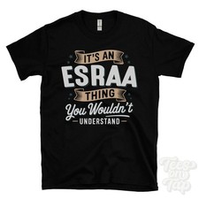 IT'S AN ESRAA THING YOU