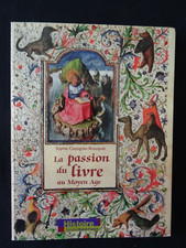 Guide touristique -  LA PASSION DU LIVRE AU MOYEN-ÂGE  - 2003