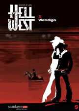 COMICS HELL WEST - TOME 2, WENDIGO / LAMY, VERVISCH, EO SANDAWE