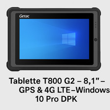 Getac T800 G2 Tablette 8.1" GPS 4G LTE 8Go 125Go eMMC Win10Pro DPK