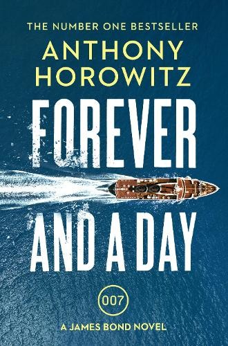Anthony horowitz forever and - and, a