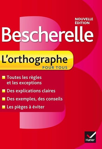 Bescherelle orthographe pour - bescherelle,
