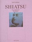 Shiatsu ein praktisches - ein,