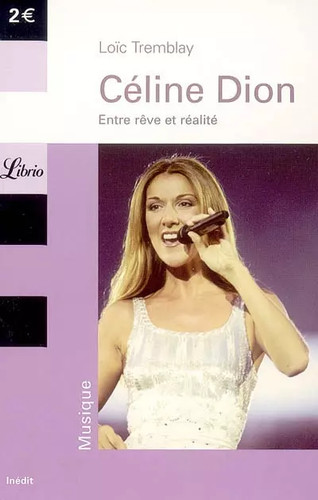 Céline dion entre rêve et - rêve,