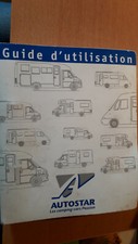 camping car AUTOSTAR C547 ANTHEA FORD 2002 : mode d'emploi - notice utilisation