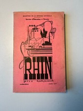 Le Rhin – brochure militaire illustrée – S.E.A. 1947 – Delchevalerie