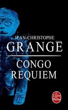 Congo requiem  de Grangé
