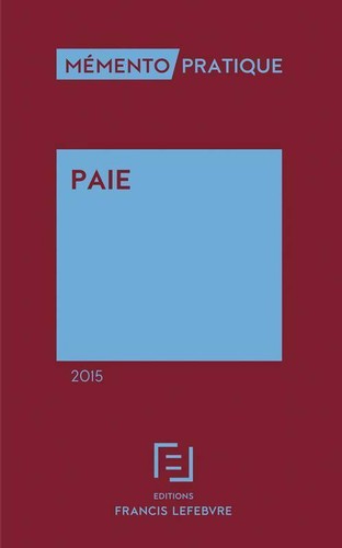 Mémento paie 2015 editions - 2015,