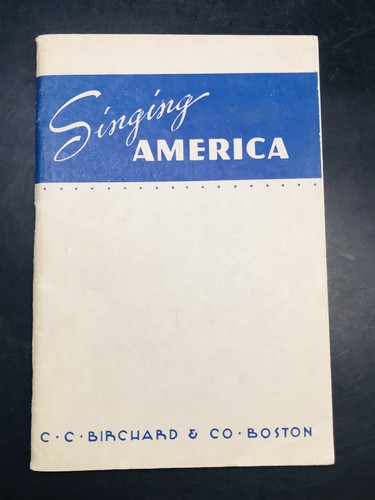 Vtg 1940 singing america - vtg,
