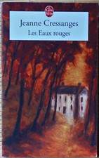 Jeanne Cressanges - Les eaux rouges