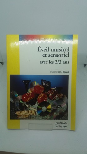 Eveil musical sensoriel - eveil,