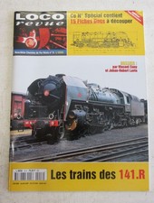 LOCO REVUE Hors Série Chemins de Fer réels  N°15 -  les TRAINS des 141R