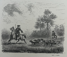 VENERIE Chasse Courre GRAVURE Lavieille CLAYE Journal Chasseurs 1860